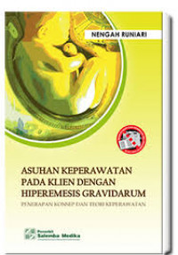 Image of Asuhan Keperawatan Pada Klien Dengan Hiperemesis Gravidarum