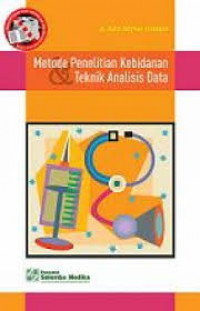 Image of Metode Penelitian Kebidanan Teknik Analisis Data