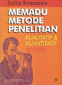 Image of Memadu Metode Penelitian Kualitatif & Kuantitatif