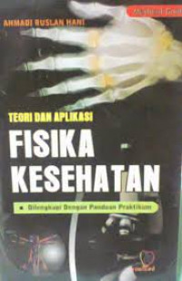 Image of Teori Dan Aplikasi Fisika Kesehatan