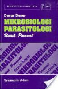 Image of Dasar Dasar Mikrobiologi Parasitologi Untuk Perawat
