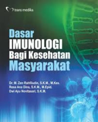 Image of Dasar Imunologi Bagi Kesehatan Masyarakat