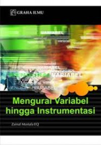 Image of Mengurai Variabel Hingga Instrumentasi