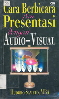 Image of Cara Berbicara Dan Presentasi Dengan Audio - Visual