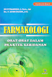 Image of Farmakologi Obat - Obat Dalam Praktek Kebidanan