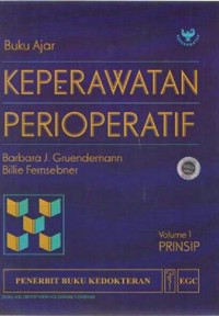 Image of Buku Ajar Keperawatan Perioperatif, Vol. 1 Prinsip