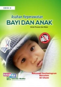 Image of Asuhan Keperawatan Bayi Dan Anak