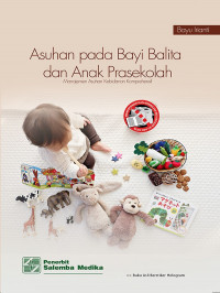 Image of Asuhan Pada Bayi Balita Dan Anak Prasekolah Manajemen Asuhan Kebidanan Komprehensif