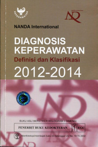Image of Diagnosis Keperawatan : definisi Dan Klasifikasi 2012-2014