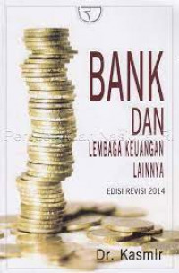Image of Bank dan Lembaga Keuangan Lainnya Edisi Revisi 2014