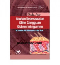 Image of Buku Ajar Asuhan Klien Gangguan Sistem Integumen