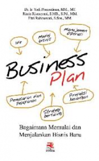 Image of Business Plan: Bagaimana memulai dan menjalankan bisnis baru