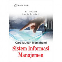 Image of Cara Mudah Memahami Sisten Informasi Manajemen