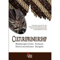 Image of Culturepreneurship: membangkitkan budaya kewirausahaan bangsa