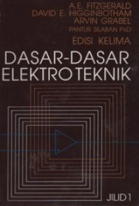 Image of Dasar-Dasar Elektroteknik Jilid 1 Edisi Kelima