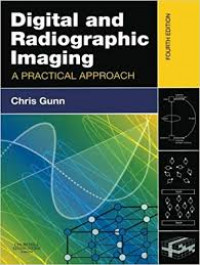 Image of Digital and Radiographic Imaging: a practical approach