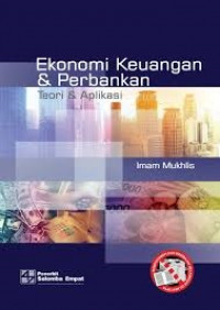 Image of Ekonomi Keuangan & Perbankan Teori & Aplikasi