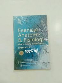 Image of Esensial Anatomi & Fisiologi dalam asuhan maternitas (edisi 2)