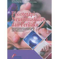 Image of Fisioterapi Neuromuskuler dan Perilaku
