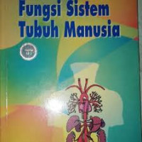 Image of Fungsi Sistem Tubuh Manusia
