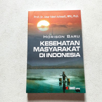 Image of Horison Baru Kesehatan Masyarakat Di Indonesia