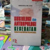 Image of Sosiologi dan atropologi kesehatan