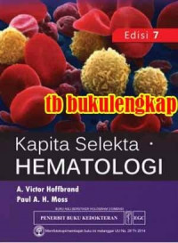 Image of Kapita Selekta Hematologi Edisi 7