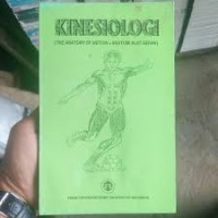 Image of Kinesiology (the anatomy of Motion=Anatomi Alat Gerak)