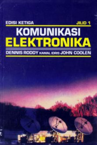 Image of Komunikasi Elektronika Jilid 1 Edisi Ketiga