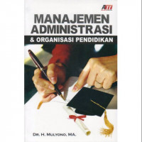 Image of Manajemen Administrasi & Organisasi Pendidikan