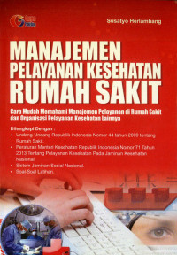 Image of Manajemen Pelayanan Kesehatan Rumah Sakit