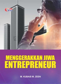 Image of Menggerakkan Jiwa Entrepreneur