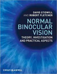 Image of Normal Binocular Vision theory, investigation and practical aspects