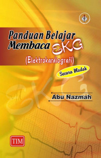 Image of Panduan Belajar Membaca EKG (Elektrokardiografi)