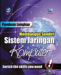Image of Panduan Lengkap membangun sendiri sistem jaringan komputer