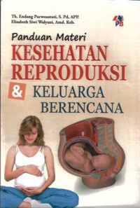 Image of Panduan Materi Kesehatan Reproduksi Dan Keluarga Berencana