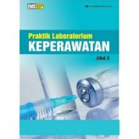 Image of Praktik Laboratorium Keperawatan
