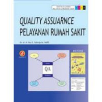 Image of Quality Assurance Pelayanan Rumah Sakit