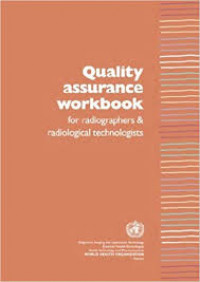 Image of Quality Assurance Workbook for radiographers & radiological technologists