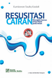 Image of Resusitasi Cairan Memilih Cairan Yang Tepat Pada Anak