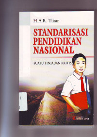 Image of STANDARISASI PENDIDIKAN NASIONAL Suatu Tinjauan Kritis
