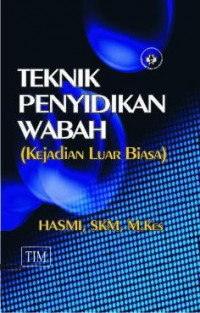 Image of Teknik Penyidikan Wabah (Kajian Luar Biasa)