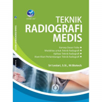 Image of Teknik Radiografi Medis