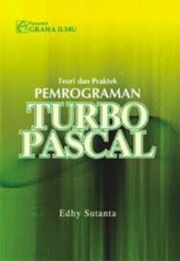 Image of Teori dan Praktek Pemrograman Turbo Pascal