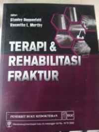 Image of Terapi & Rehabilitasi Fraktur