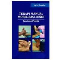 Image of Terapi Manual Mobilisasi Sendi: teori dan praktik