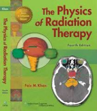 Image of The Physics of Radiation Therapy