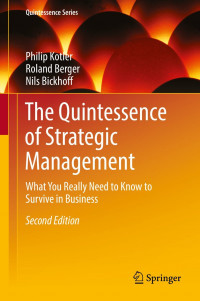 Image of The Quintessence Of Strategic Management