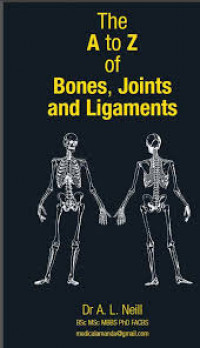 Image of The A to Z of Bones, Joints and Ligaments