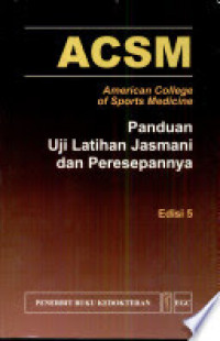 Image of ACSM: panduan uji latihan jasmani dan peresapannya